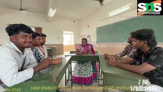 Case Study|Virtualization Techniques |SNS Imstititions