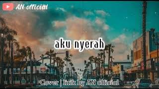 COVER | LIRIK . OJO NANGIS vivi artika
