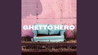 Ghetto hero (Instrumental)