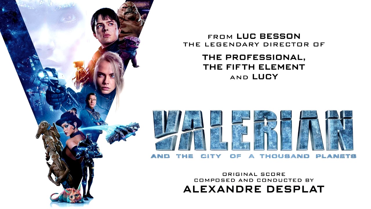 Valerian and the City of a Thousand Planets - Complete Score - Dream