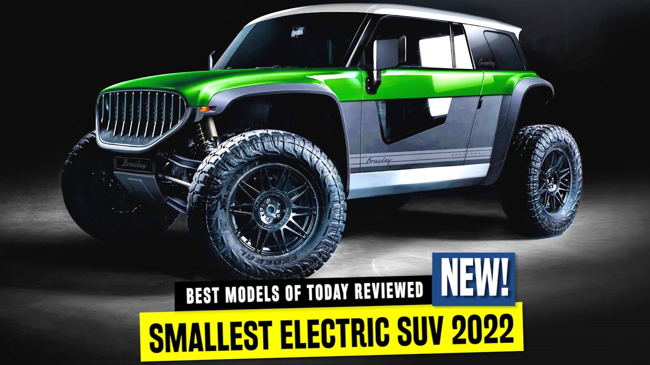 10 Smallest Electric SUVs and Crossover Hatches for Urban Jungles of
