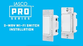 Famous JascoPro Series 3-way Wi-Fi Switch Installation Profile