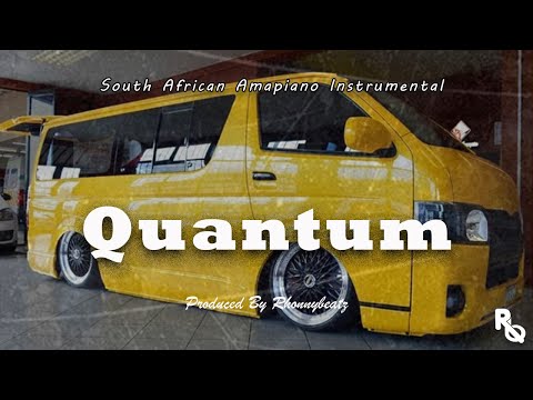 Amapiano Instrumental 'QUANTUM'