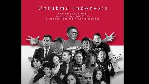 UNTUK MU INDONESIA
