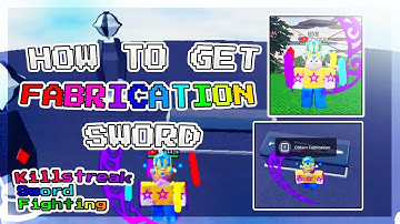 **UPDATE** |🎉 How to get FABRICATION sword in Killstreak Sword Fighting🎉 | Roblox