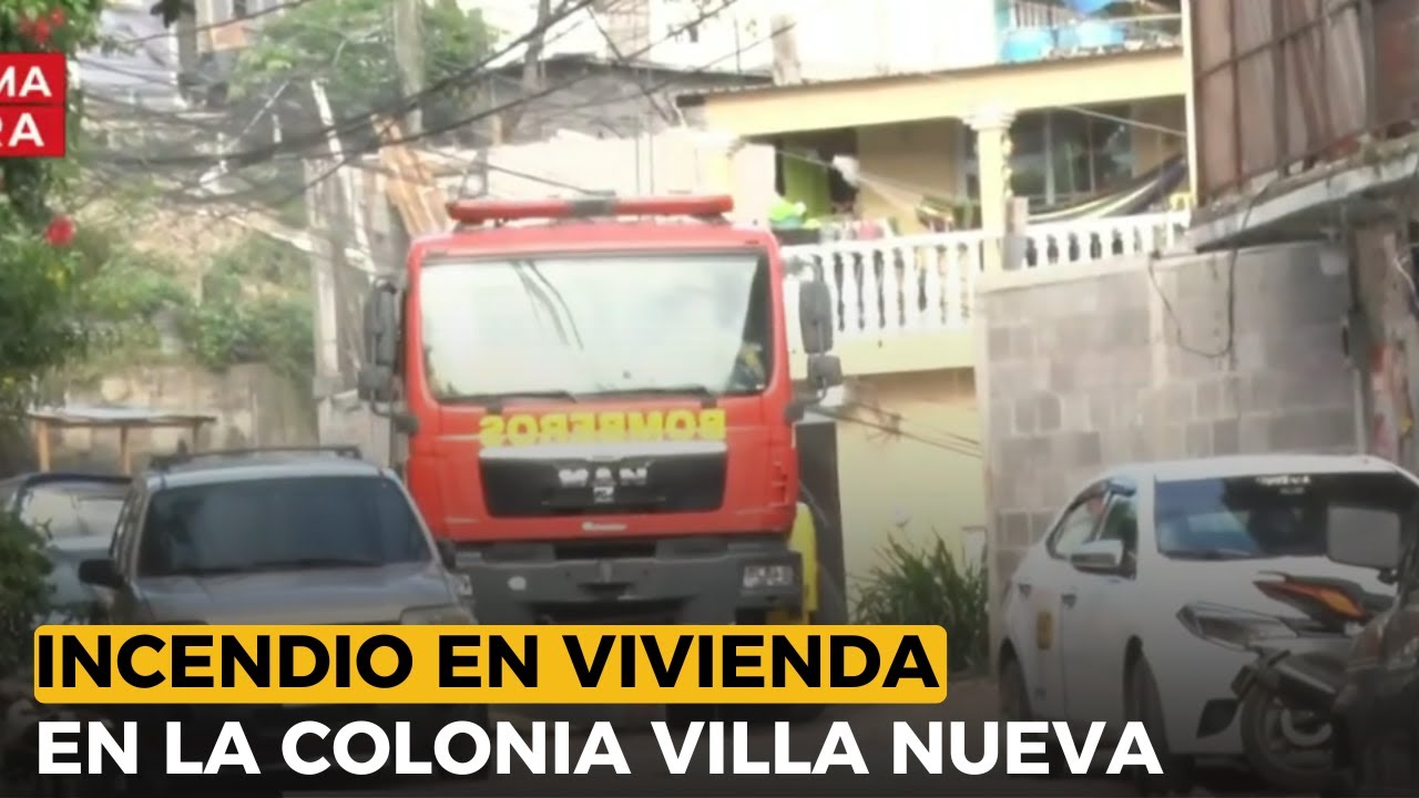 Incendio en vivienda en la colonia Villa Nueva - YouTube