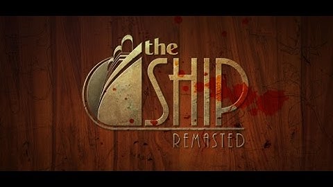 The Ship: Remasted - Atalanta Comparison