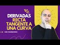 💥RECTA TANGENTE A UNA CURVA CON DERIVADAS Y PARÁMETROS 💥 Problemas De Optimización Con Derivada  #2