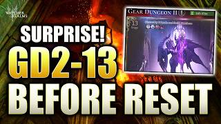 GEAR DUNGEON 2 Stage 12 & 13 TAKEOVER Live | Watcher of Realms