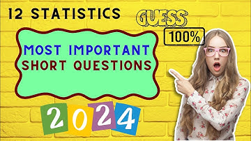 12th class Statistics guess paper 2024