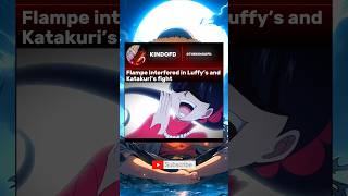 Flampe interfered in Luffy’s and Katakuri’s fight #onepiece #luffy
