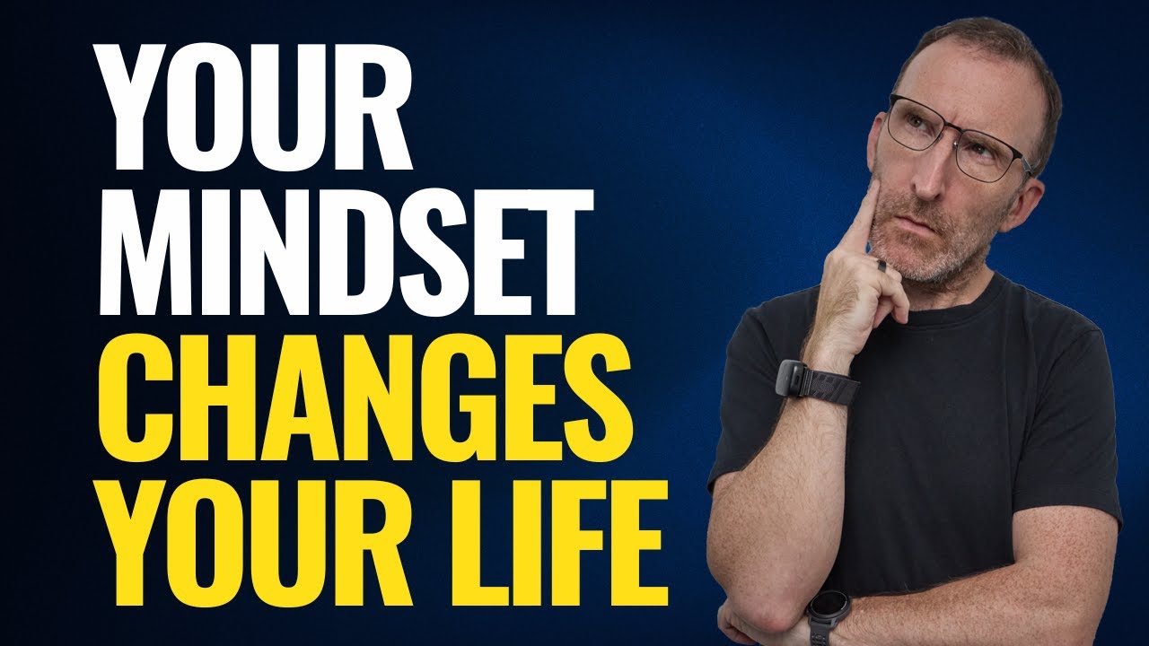 How to Change Your Mindset and Change Your Life - YouTube