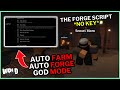 The Forge Script *NO KEY* - Auto Farm, Auto Forge, God Mode, Auto Buy, Auto Sell &amp; More! | Mobile/PC