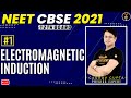 Electromagnetic Induction Class 12 L1 | NEET 2021 Preparation | NEET Physics | Gaurav Gupta