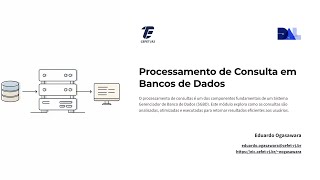 Processamento de Consultas em SGBD: Otimização, Custo, Junções, Ordenação e Pipelining | vídeo 7