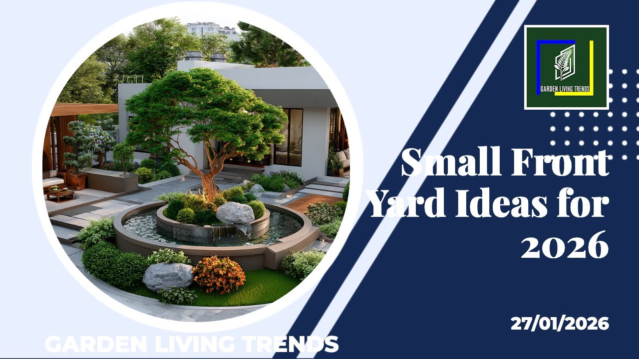 Small Front Yard Ideas for 2026 Modern Landscaping That Boost Curb Appeal Fast