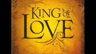 Soundforth Singers - The King Of Love chords