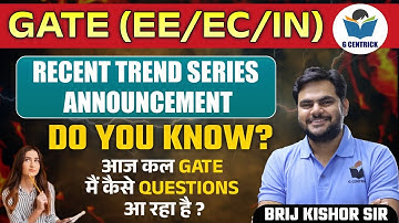 New Series "Recent Trends in GATE Exam" Analog Electronics || Signal & System || Digital Electronics