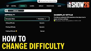 How to Change Difficulty in MLB The Show 26