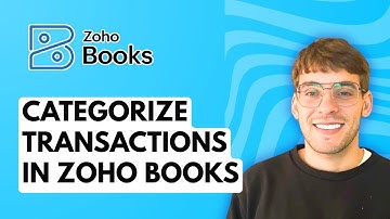 How to Categorize Transactions in Zoho Books [2025 Guide]