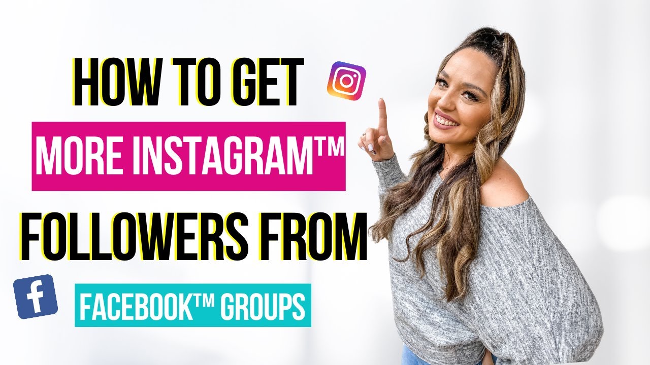 How to Get More Instagram™ Followers from Facebook™ Groups - YouTube