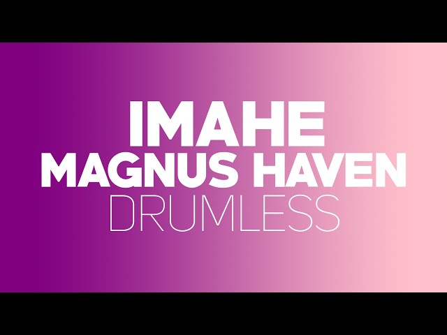 Imahe - Magnus Haven (Drumless) class=