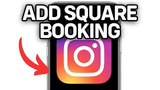 HOW TO ADD SQUARE BOOKING TO INSTAGRAM 2025! (FULL GUIDE)
