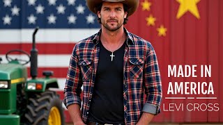 Levi Cross - Made In America (Official Lyric Video)