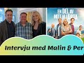 Malin Åkerman & Per Andersson : Intervju inför filmen En del av mitt hjärta