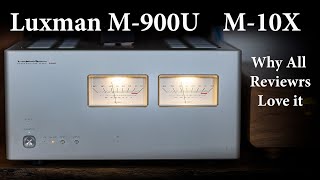 Luxman M-900U  M-10x  My favorite amplifier of all times. Why High-End Audiophile Reviewers love it