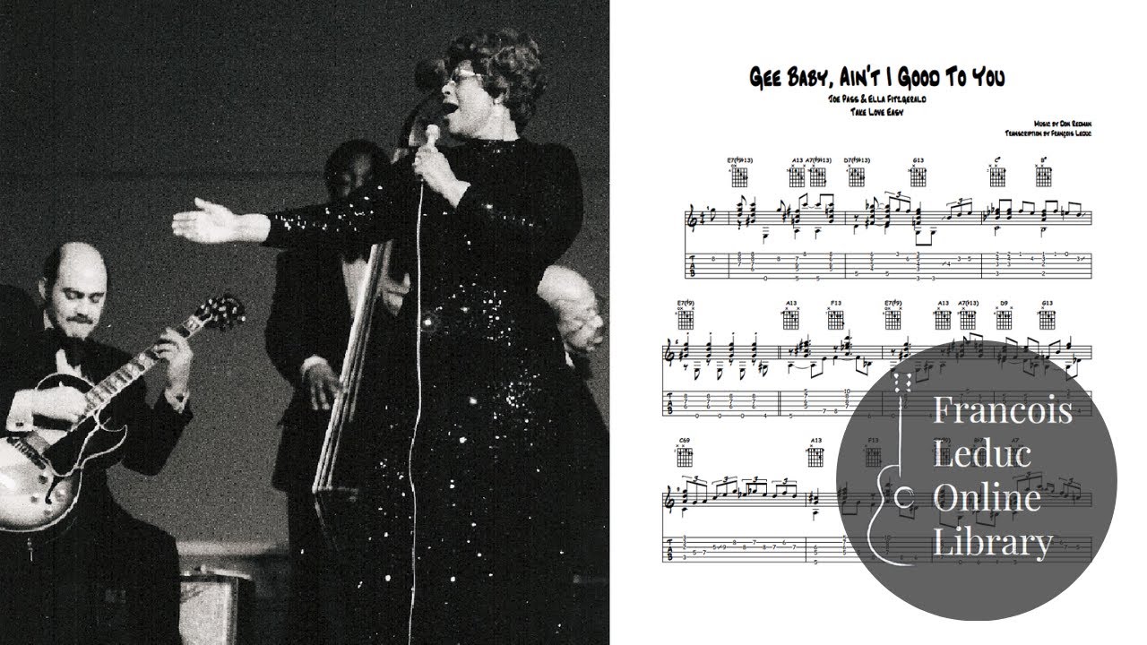 Gee Baby, Ain't I Good To You - Joe Pass & Ella Fitzgerald (Transcription)
