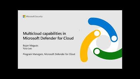 Multicloud Capabilities in Microsoft Defender for Cloud