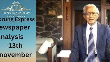 13th November 2025 (Thursday) Morung Express Newspaper Analysis for NPSC and NSSB exam