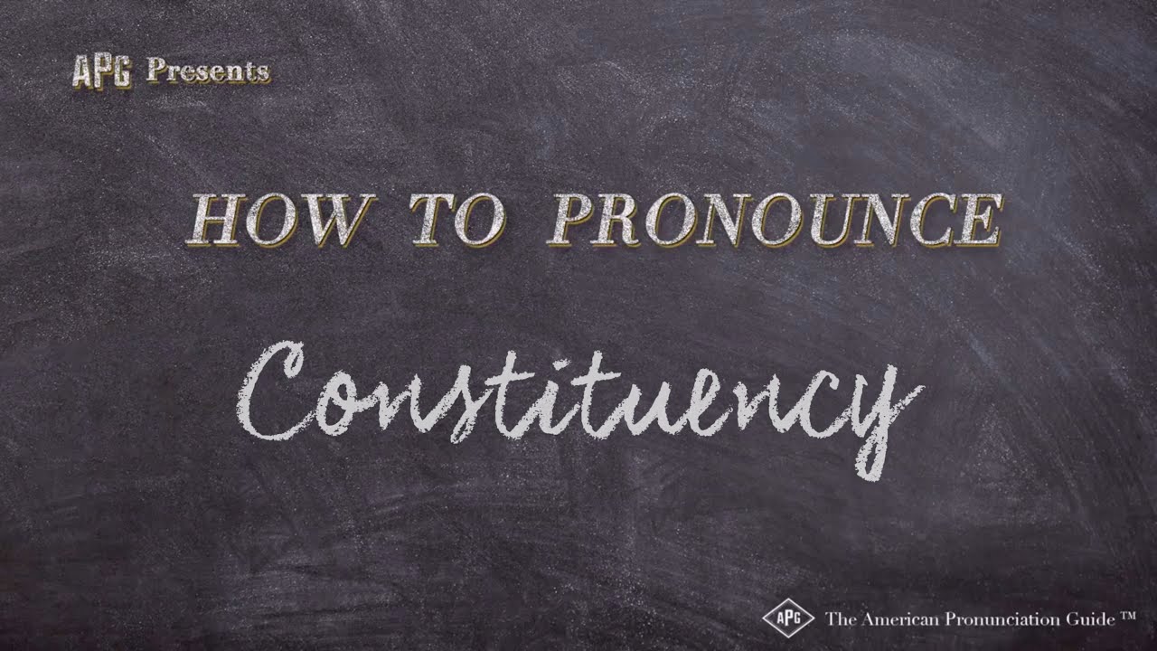 How to Pronounce Constituency  Constituency Pronunciation