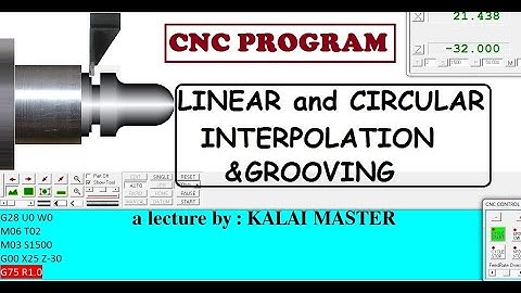 LINEAR and CIRCULAR INTERPOLATION with GROOVING- CNC PROGRAM-HOW TO WRITE AND EXECUTE-IN TAMIL
