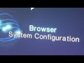 Browser System Configuration