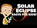 Solar Eclipse Facts for Kids