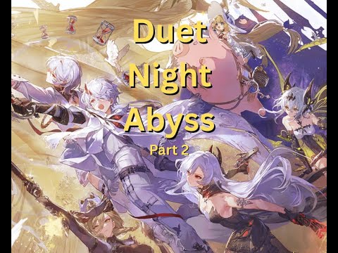 Duet Night Abyss part 2 | Gameplay - YouTube