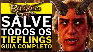 BALDUR S GATE 3 - HOW TO SAVE ALL THE TIEFLINGS COMPLETE GUIDE