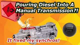 Diesel Fuel In A Manual Transmission? A Quick Miracle Fix For Poor Shifting!