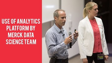 Use of Analytics Platform by Merck Data Science Team - Bruce Mueller and Krista Vedvik (Merck KGaA)