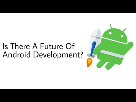 Future Of Android Development • In Hindi
