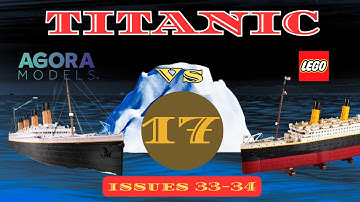 Build The Titanic Episode 17 | Engine Detail Assembly | Agora Models vs LEGO | Issues 33-34