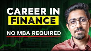 How to build a Career in Finance with top professional certifications? No MBA Required 
