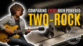 Why John Mayer, Joe Bonamassa, Eric Johnson & Joey Landreth play TWO-ROCK amplifiers.