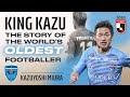 King Kazu: The story of the world’s oldest footballer, Kazuyoshi Miura