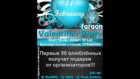 14 Februarie Faraon Club Valentines Party Start:16-00