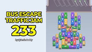 Bus Escape Traffic Jam Level 233 Solution and Walkthrough