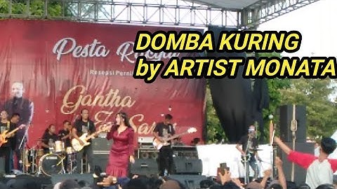 DOMBA KURING by artist MONATA live konser.