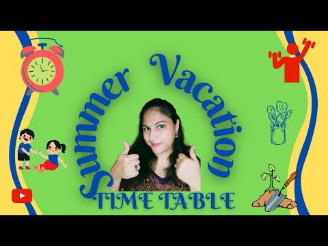 Summer Vacation Timetable/how